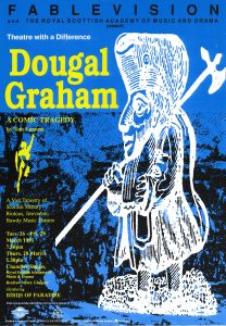 A poster for 'Dougal Graham'. It has a blue background and has a white illustration of a man in fancy clothes holding a long axe.