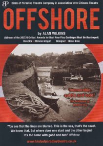 A poster for 'Offshore'.  Its shows boats going down a narrow river. 
