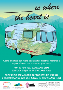 A poster for the event. It is a painted backdrop of blue mountains, with a caravan in the foreground. In big letters at the top it reads: '--- is where the heart is.' 