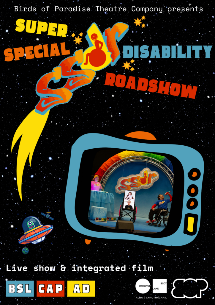 Super Special Disability Roadshow poster: A black starry sky & we see the words;Super Special Disability Roadshow, are rocketing across the sky. There is a yellow trail left by the words.
